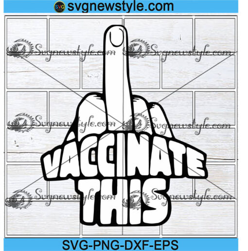 Vaccinate This Svg