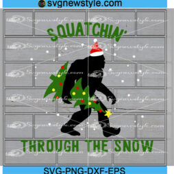 Squatchin Through The Snow Sasquatch Svg