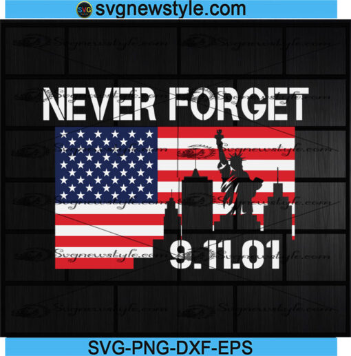 Never Forget 9-11 Svg Png