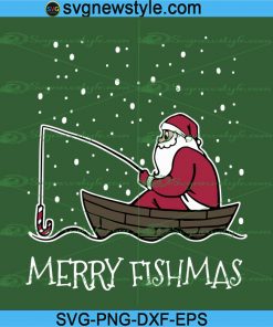 Merry Fishmas Svg, Fishing Christmas Fisher Svg, Png, Dxf, Eps Cricut File Silhouette Art