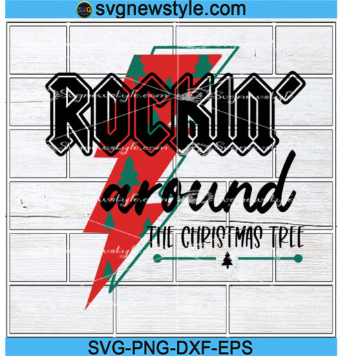 Rockin Around The Christmas Tree SVG Png