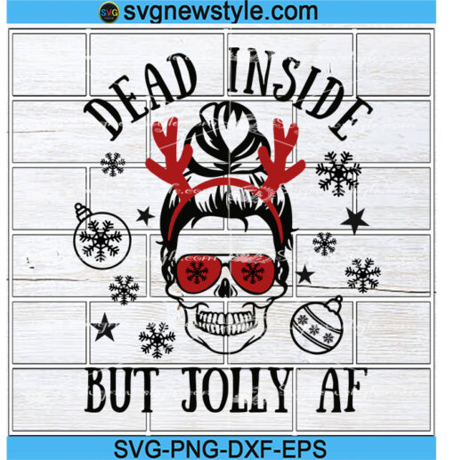 Dead inside but jolly af Christmas svg