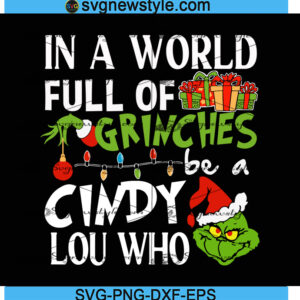 Cindy Lou Who SVG Files, Grinch SVG, Png, Dxf, Eps Cricut File
