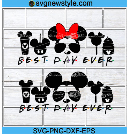 Best Day Ever svg Designs