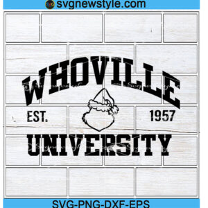 The Grinch Whoville University Svg