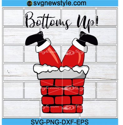 Bottoms Up! Santa Claus Funny Drinking Christmas Holiday Svg, Christmas