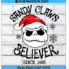 Sandy Claws Believer Svg