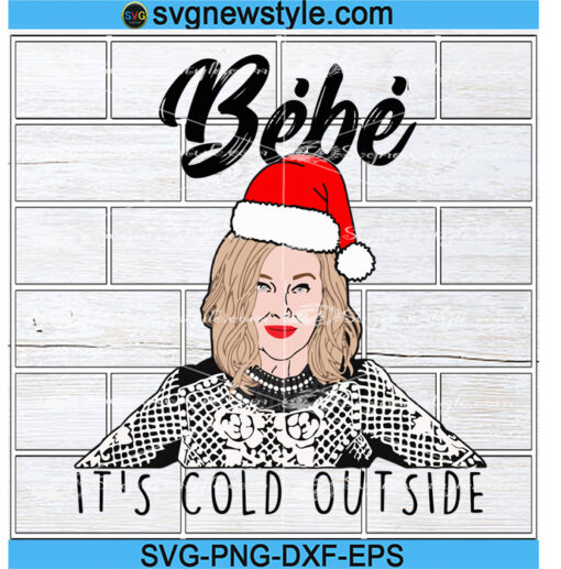 Bebe It's Cold Outside svg