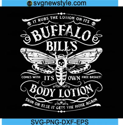 Buffalo Bills Body Lotion Svg, Buffalo Svg, Png, Eps, Dxf