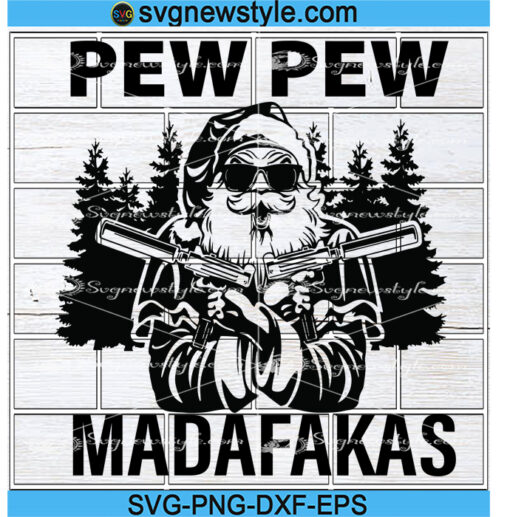 Pew Pew Madafakas Svg Files