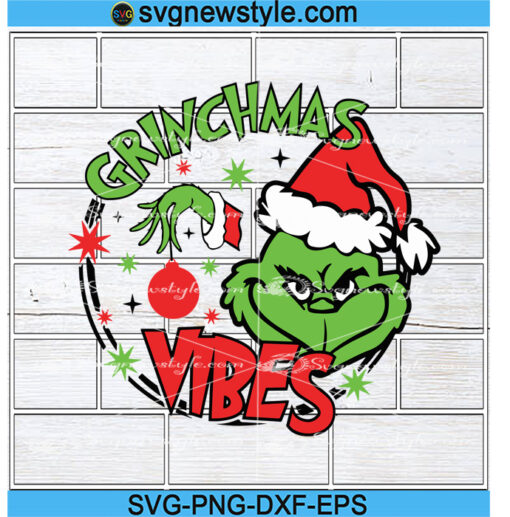 Grinchmas Vibes Svg Designs