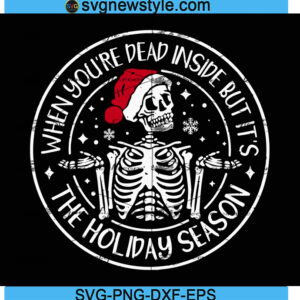 Dead Inside Skeleton Christmas Svg Silhouette