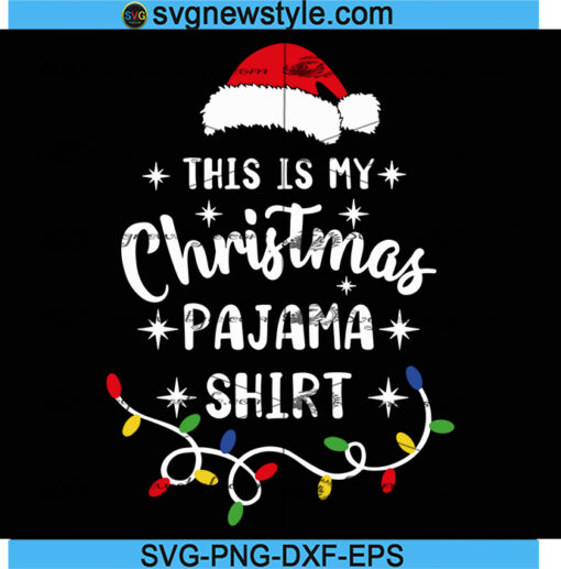 This Is My Christmas Pajama Svg