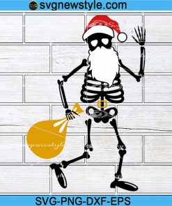 Christmas Skeleton Svg, Santa Claus Skeleton Svg, Funny Christmas Svg, Png, Dxf, Eps Cricut File Silhouette Art