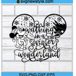 Walking in a Winter Wonderland svg