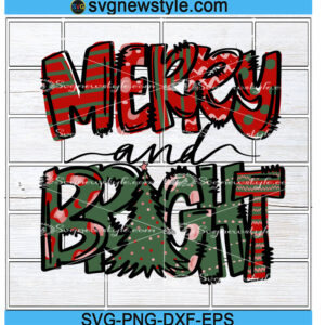 Merry And Bright Svg, Christmas Svg, Png, Dxf, Silhouette Art