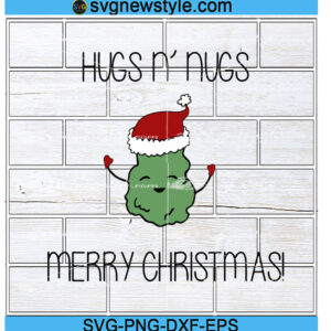 Cute Weed Christmas Hugs and Nugs Svg, Png, Dxf, Silhouette Art