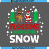 Flossing Through The Snow Svg