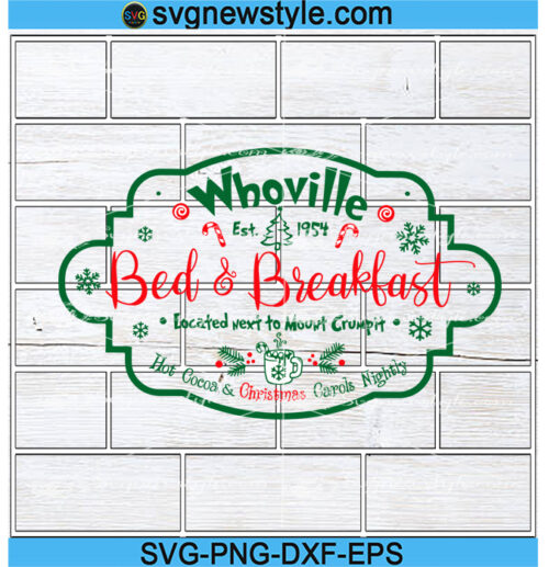 Whoville Bed And Breakfast Svg Files