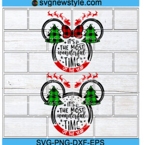 Most Wonderful Time Svg, Christmas at Disney svg, Png, Dxf, Eps Cricut File