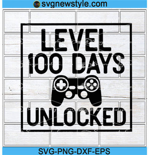 Level 100 Days Unlocked Svg