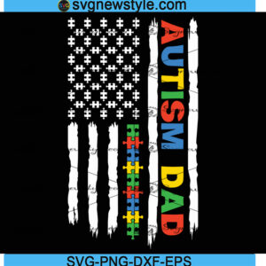 Autism Dad Distressed American Flag Svg, Png, Dxf, Eps Digital Download