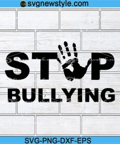 Stop Bullying Svg, peace love unity svg, Anti-Bullying Svg, Png, Dxf ...