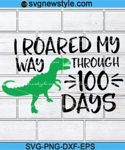 Boy 100 Days of School Svg,100th Day of School Svg, T-Rex Dinosaur Svg, Png, Dxf, Eps
