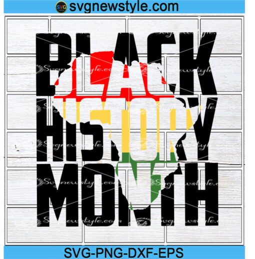 Black History Month Svg, Black Lives Matter Svg, Black History is Strong Svg, Png, Dxf, Eps