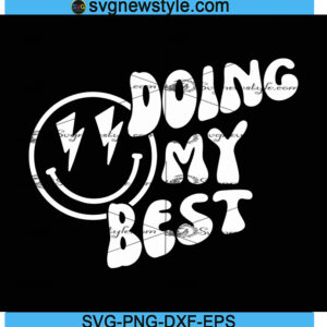 Doing My Best svg