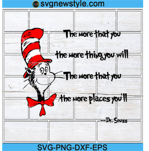 The More You Read More You Will Know Svg, Dr Seuss Svg, Cat In Hat Svg ...