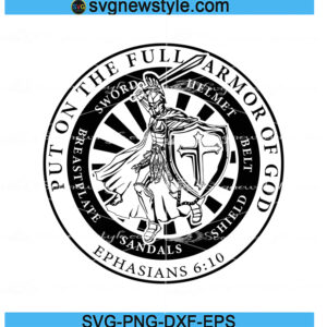 Put on the full armor of God svg