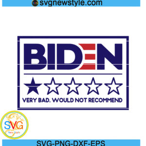 Biden svg, Would Not Recommend svg, One Star Svg, Png, Dxf, Eps