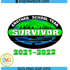 End of the school year shirt Svg, SURVIVOR svg, Teacher 2021 Survivor Svg, Teacher2021 Svg, Png, Dxf, Eps