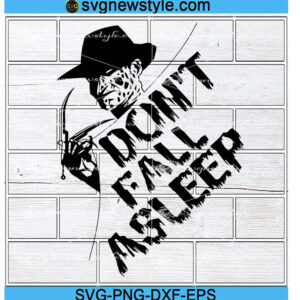Don't Fall Asleep Svg