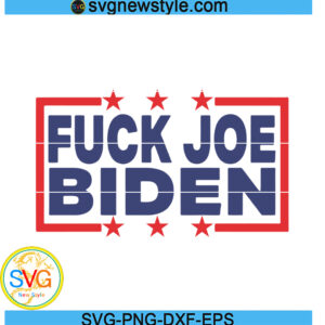 Fuck Joe Biden Svg, Pro Trump Svg, Pro America Svg, Png, Dxf, Eps