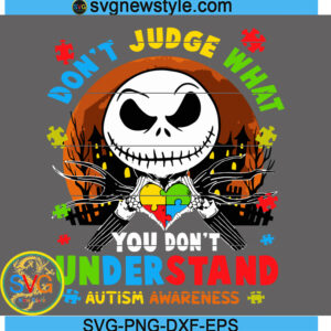 Dont judge autism SVG, Jack Svg, Png, Dxf, Eps Digital Download