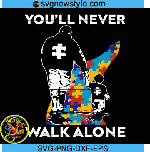 You'll Never Walk Alone Svg, Puzzle Piece Svg, Autism Support Svg, 2nd April Svg, Png, Dxf, Eps