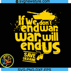 Save Ukraine SVG, Stop War Svg, Png, Dxf, Eps Digital Download