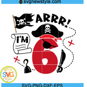 Arrr I'm 6 Svg