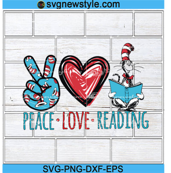 Peace Love Dr Seuss Svg, Cat In The Hat Svg, Png, Dxf, Eps Digital Download