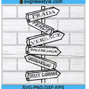 Prada Fendi Versace Balenciaga Burberry Dolce Gabbana svg, Png, Dxf, Eps Digital Download