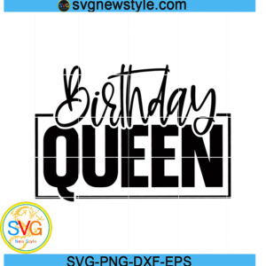 Birthday Queen Svg