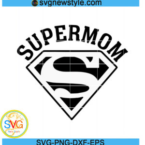 Super Mom SVG