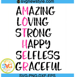 Mother Amazing Svg