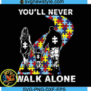 You Will Never Walk Alone Svg