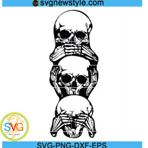 Hear See Speak No Evil Skulls SVG