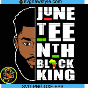 Juneteenth Black King Melanin Father Svg, June 19 Svg