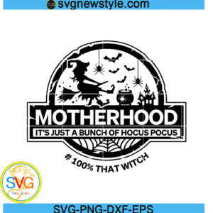 Motherhood Witch Svg, Witch Club Svg, Png, Dxf, Eps Cricut File