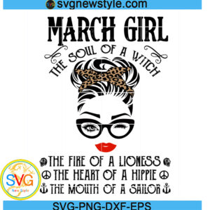 March Girl The Soul Of A Witch Svg, Png, Dxf, Eps Digital Download